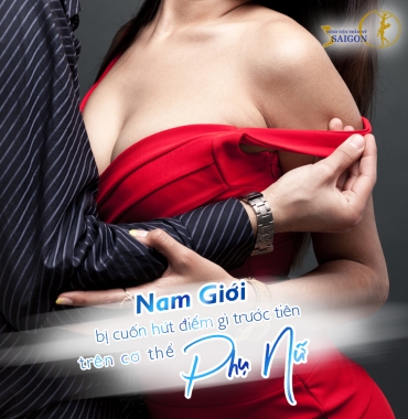 NAM GIỚI THƯỜNG BỊ CUỐN HÚT ĐIỂM GÌ ĐẦU TIÊN TRÊN CƠ THỂ PHỤ NỮ ?